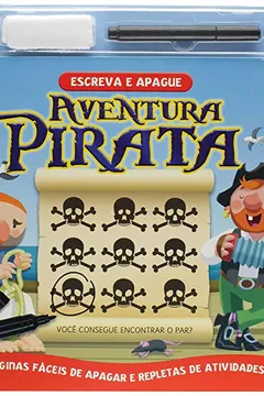 Livro Aventura Pirata - Coleção Escreva e Apague - Resumo, Resenha, PDF, etc.