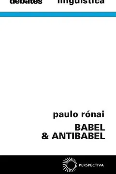 Livro Babel & Antibabel - Resumo, Resenha, PDF, etc.