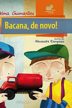 Livro Bacana, de Novo! - Resumo, Resenha, PDF, etc.