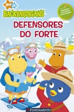 Livro Backyardigans. Defensores do Forte - Resumo, Resenha, PDF, etc.