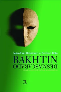 Livro Bakhtin Desmascarado - Resumo, Resenha, PDF, etc.