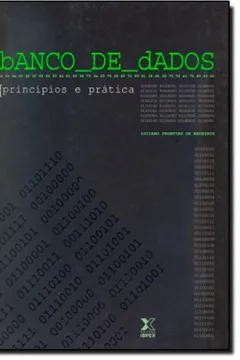 Livro Banco De Dados. Principios E Prática - Resumo, Resenha, PDF, etc.