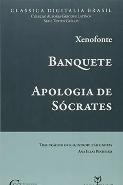 Livro Banquete. Apologia de Sócrates - Resumo, Resenha, PDF, etc.