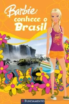 Livro Barbie. Conhece o Brasil - Resumo, Resenha, PDF, etc.