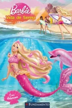 Livro Barbie. Em Vida De Sereia - Resumo, Resenha, PDF, etc.
