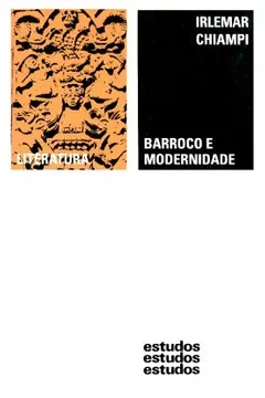 Livro Barroco e Modernidade - Resumo, Resenha, PDF, etc.