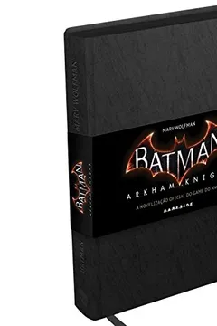 Livro Batman. Arkham Knight - Resumo, Resenha, PDF, etc.