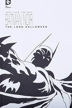 Livro Batman Noir: The Long Halloween - Resumo, Resenha, PDF, etc.