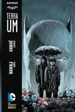 Livro Batman - Terra Um - Resumo, Resenha, PDF, etc.