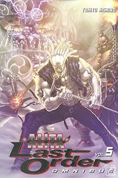 Livro Battle Angel Alita: Last Order Omnibus 5 - Resumo, Resenha, PDF, etc.