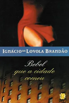 Capa do livro Bebel Que A Cidade Comeu