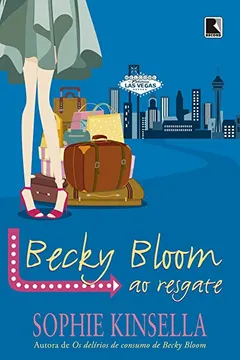 Livro Becky Bloom ao Resgate - Resumo, Resenha, PDF, etc.