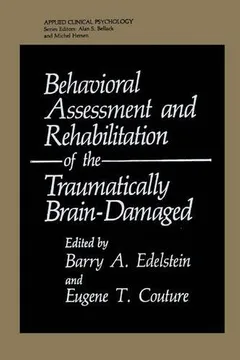 Livro Behavioral Assessment and Rehabilitation of the Traumatically Brain-Damaged - Resumo, Resenha, PDF, etc.
