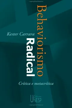 Livro Behaviorismo Radical - Resumo, Resenha, PDF, etc.