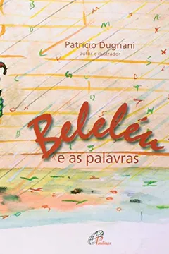 Livro Beleleu E As Palavras - Resumo, Resenha, PDF, etc.