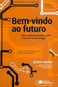Livro Bem-Vindo ao Futuro. Uma Visão Humanista Sobre o Avanço da Tecnologia - Resumo, Resenha, PDF, etc.