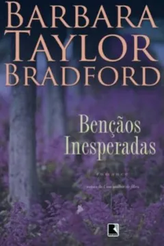 Livro Bênçãos Inesperadas - Resumo, Resenha, PDF, etc.