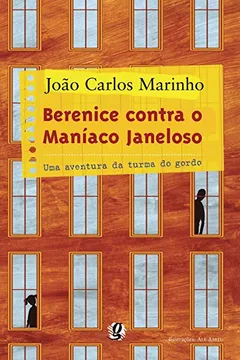 Livro Berenice Contra O Maniaco Janeloso - Resumo, Resenha, PDF, etc.