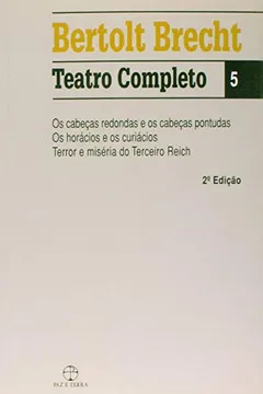 Livro Bertolt Brecht. Teatro Completo - Volume 6 - Resumo, Resenha, PDF, etc.