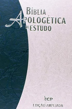 Livro Bíblia Apologética de Estudo - Resumo, Resenha, PDF, etc.