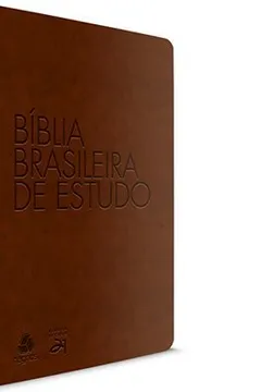 Livro Bíblia Brasileira de Estudo - Capa Marrom - Resumo, Resenha, PDF, etc.
