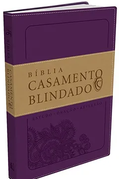 Livro Bíblia Casamento Blindado. Roxa - Resumo, Resenha, PDF, etc.