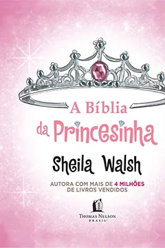 Livro Bíblia da Princesinha - Resumo, Resenha, PDF, etc.