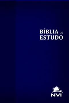 Livro Bíblia de Estudo NVI. Azul e Azul Texturizado - Resumo, Resenha, PDF, etc.