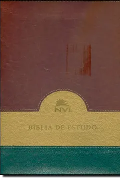 Livro Bíblia de Estudo NVI. Verde, Bege e Vinho - Resumo, Resenha, PDF, etc.
