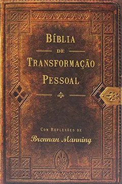 Livro Bíblia de Transformação Pessoal - Capa Soft Marrom - Resumo, Resenha, PDF, etc.