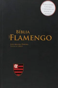 Livro Bíblia Do Flamengo - Resumo, Resenha, PDF, etc.