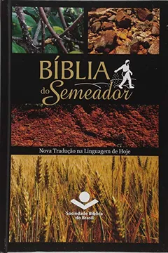 Livro Bíblia do Semeador - NTLH - Resumo, Resenha, PDF, etc.