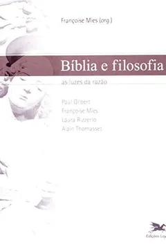 Livro Bíblia E Filosofia. As Luzes Da Razão - Resumo, Resenha, PDF, etc.