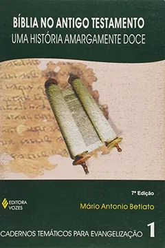 Livro Bíblia no Antigo Testamento - Resumo, Resenha, PDF, etc.