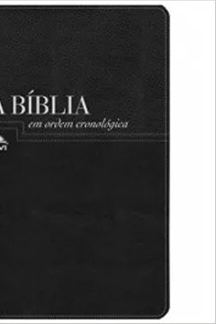 Livro Bíblia NVI Em Ordem Cronologica. Capa Luxo Preta - Resumo, Resenha, PDF, etc.