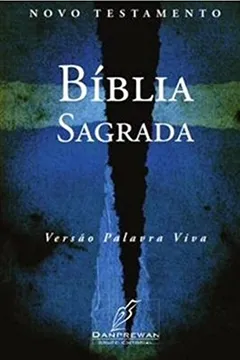 Livro Bíblia Sagrada. Versão Palavra Viva - Resumo, Resenha, PDF, etc.