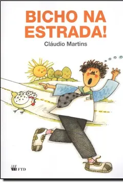 Livro Bicho Na Estrada - Coleção Passeio De Graça - Resumo, Resenha, PDF, etc.