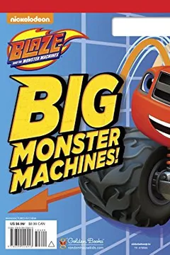 Capa do livro Big Monster Machines! (Blaze and the Monster Machines)