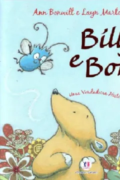 Livro Billy e Bony. Uma Verdadeira Historia de Amizade - Resumo, Resenha, PDF, etc.