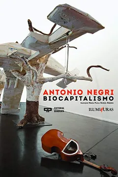 Livro Biocapitalismo - Coleção Contemporâneos - Resumo, Resenha, PDF, etc.