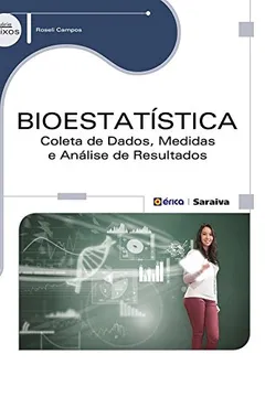 Livro Bioestatística. Coleta de Dados - Resumo, Resenha, PDF, etc.