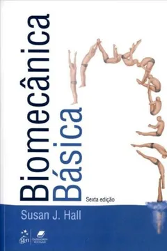 Livro Biomecanica Basica - Resumo, Resenha, PDF, etc.