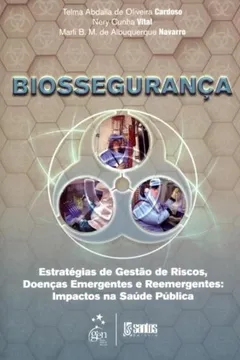 Livro Biossegurança - Resumo, Resenha, PDF, etc.