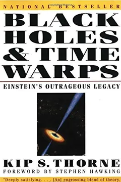 Livro Black Holes and Time Warps: Einstein's Outrageous Legacy - Resumo, Resenha, PDF, etc.