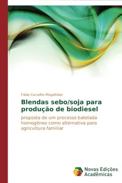 Livro Blendas Sebo/Soja Para Producao de Biodiesel - Resumo, Resenha, PDF, etc.
