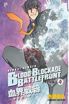Livro Blood Blockade Battlefront - Volume 4 - Resumo, Resenha, PDF, etc.
