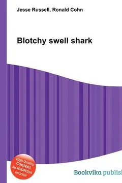 Livro Blotchy Swell Shark - Resumo, Resenha, PDF, etc.