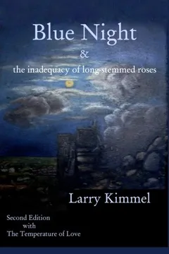 Livro Blue Night: & the Inadequacy of Long-Stemmed Roses - Resumo, Resenha, PDF, etc.