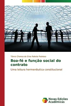 Livro Boa-Fe E Funcao Social Do Contrato - Resumo, Resenha, PDF, etc.