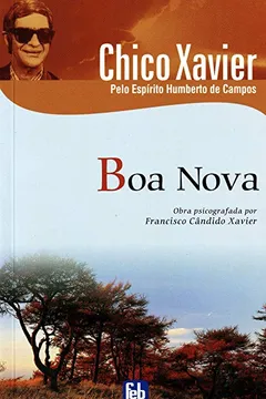 Livro Boa Nova - Resumo, Resenha, PDF, etc.
